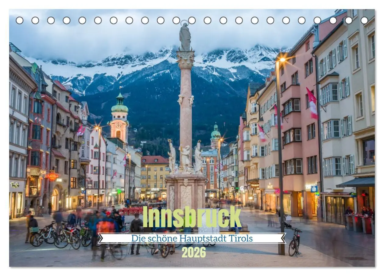 Cover: 9783516606706 | Innsbruck - Die schöne Hauptstadt Tirols (Tischkalender 2026 DIN A5...